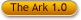 The Ark 1.0